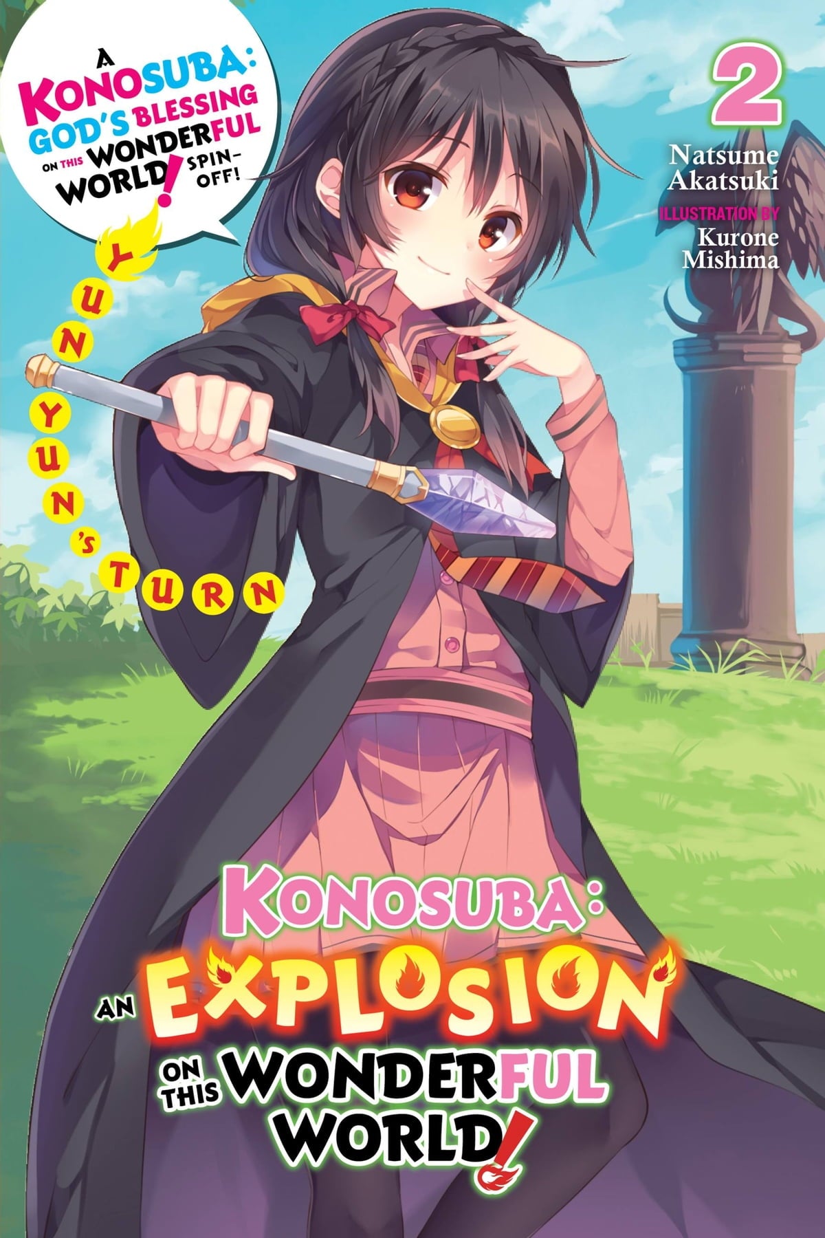 Konosuba: An Explosion on This Wonderful World! Vol. 02 (Light Novel): Yunyun's Turn