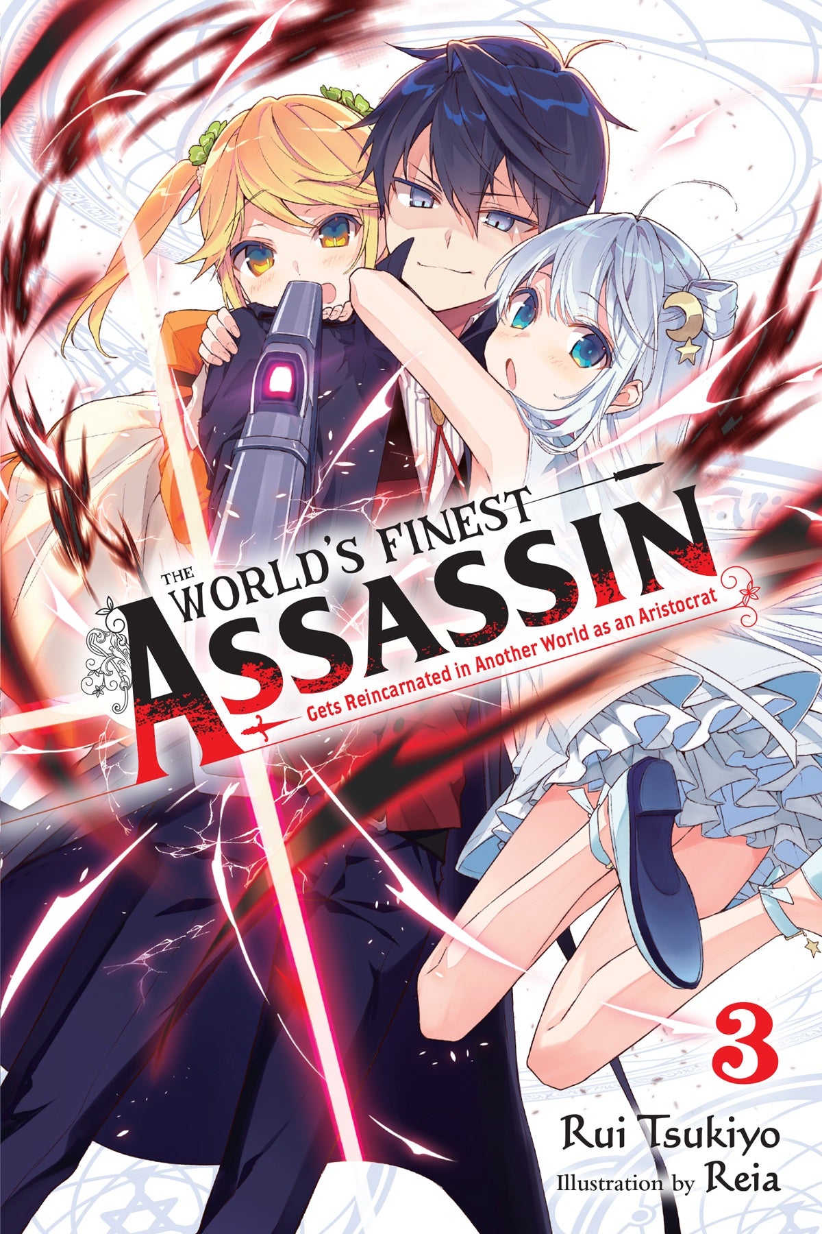 The World's Finest Assassin Gets Reincarnated in Another World as an Aristocrat Vol. 03 (Light Novel)