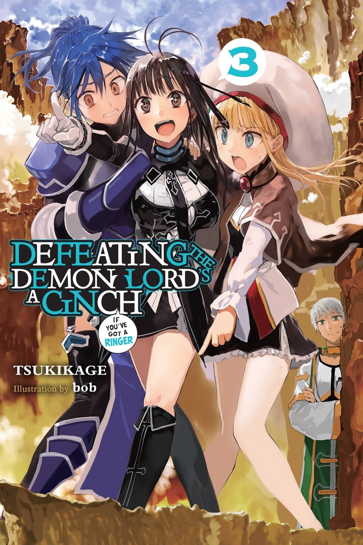 Defeating the Demon Lord's a Cinch (If You've Got a Ringer) Vol. 03