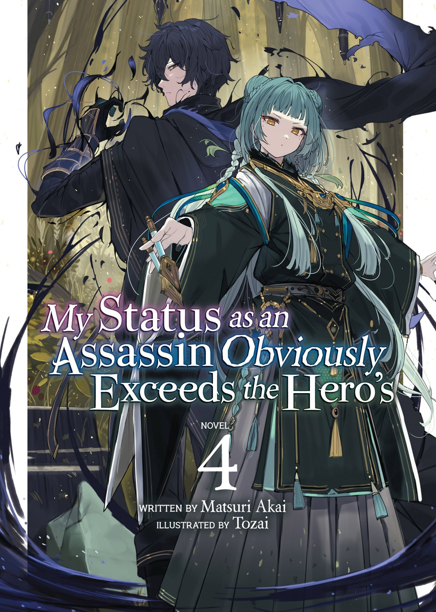 My Status as an Assassin Obviously Exceeds the Hero's (Light Novel) Vol. 04