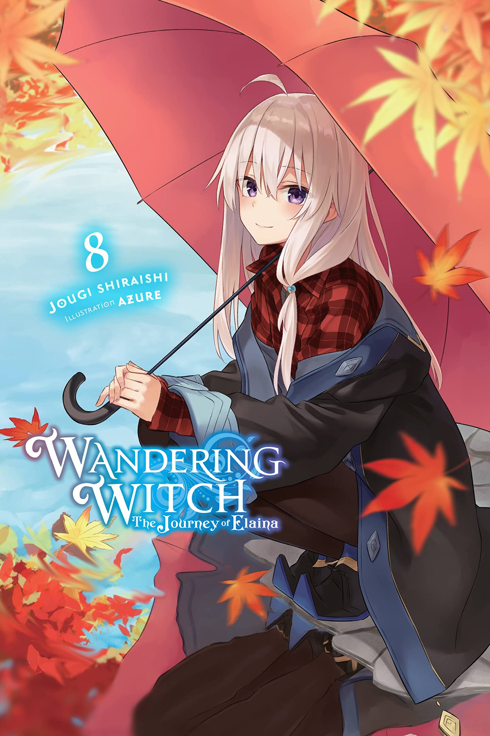 Wandering Witch: The Journey of Elaina Vol. 08 (Light Novel)