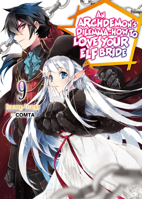 An Archdemon's Dilemma: How to Love Your Elf Bride: Volume 09