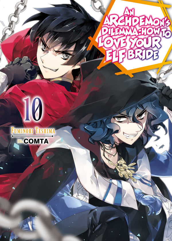 An Archdemon's Dilemma: How to Love Your Elf Bride: Volume 10