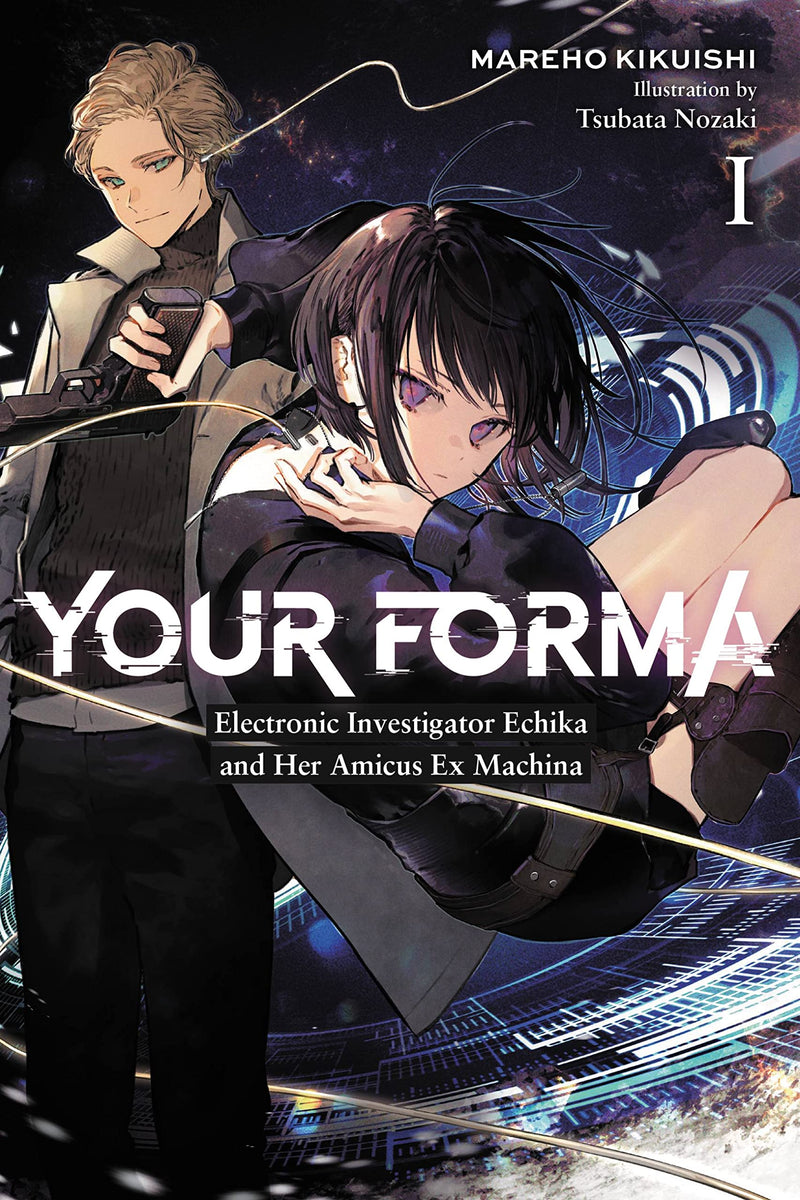 Your Forma Vol. 01: Electronic Investigator Echika and Her Amicus Ex Machina