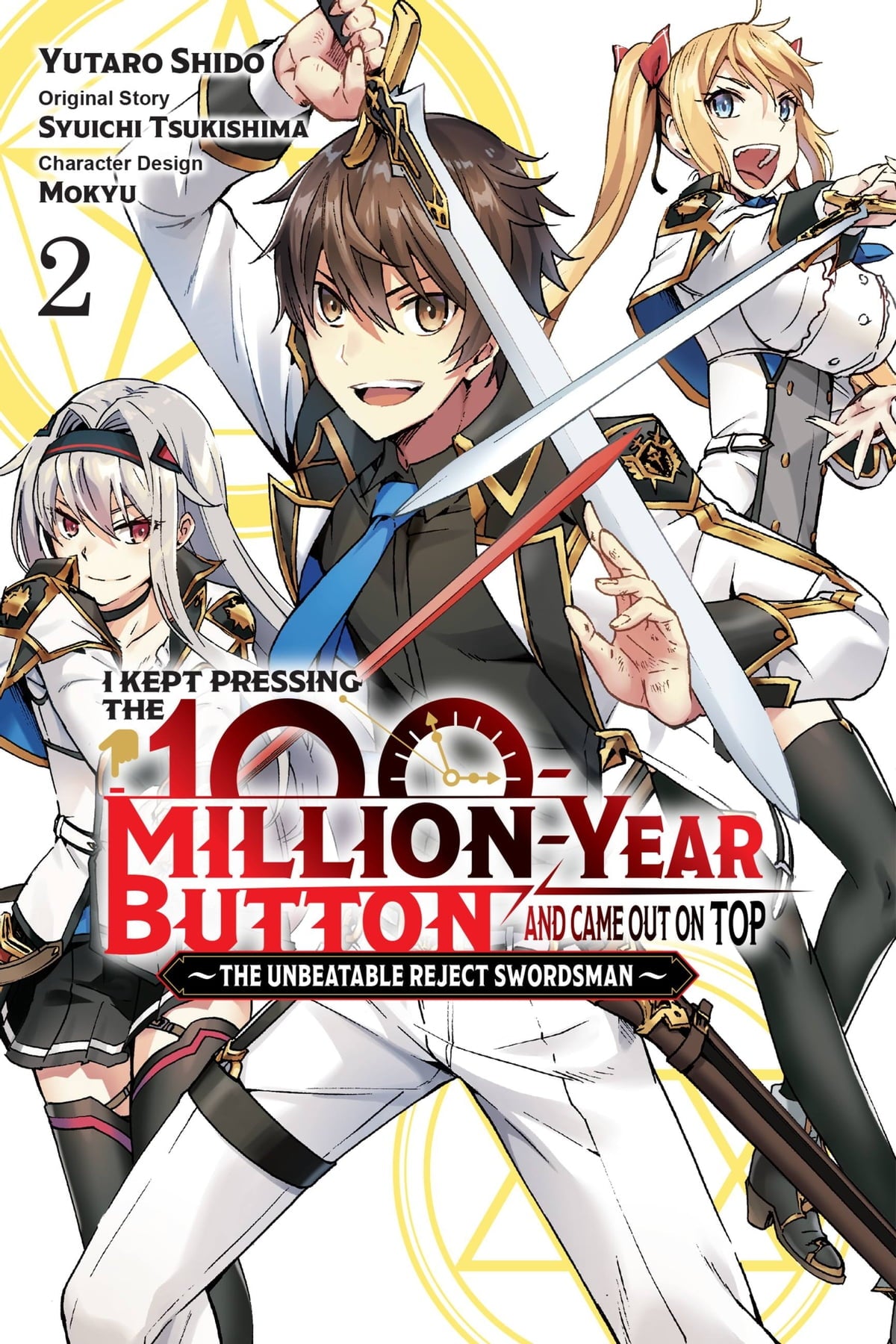 I Kept Pressing the 100-Million-Year Button and Came Out on Top (Manga) Vol. 02