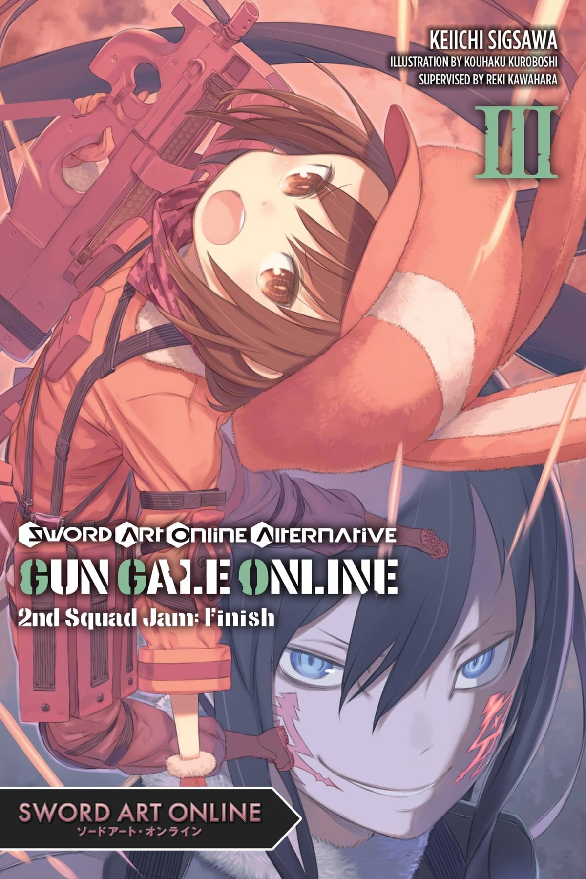 Sword Art Online Alternative Gun Gale Online Vol. 03 (Light Novel): Second Squad Jam: Finish