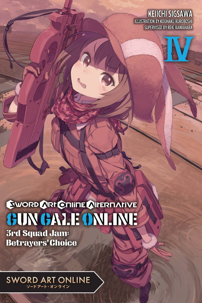 Sword Art Online Alternative Gun Gale Online Vol. 04 (Light Novel): 3rd Squad Jam: Betrayers' Choice