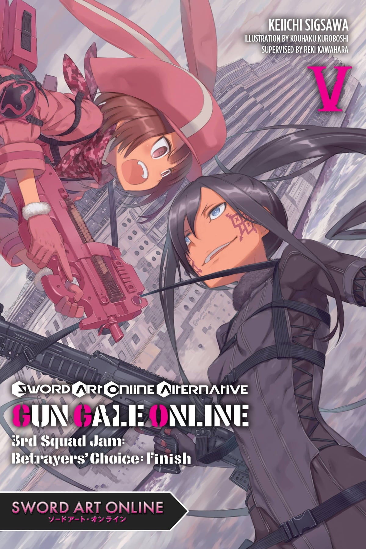 Sword Art Online Alternative Gun Gale Online Vol. 05 (Light Novel): 3rd Squad Jam: Betrayers' Choice: Finish