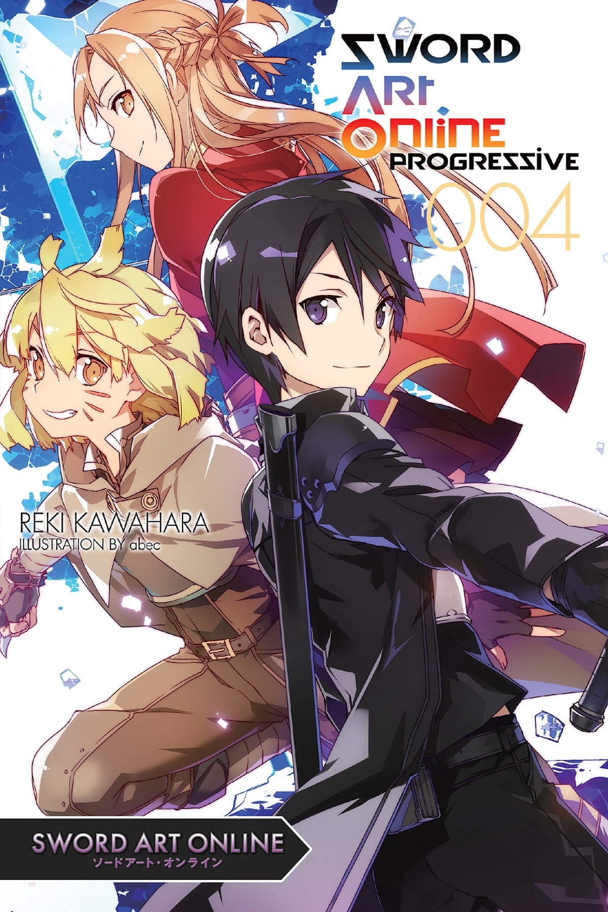 Sword Art Online Progressive Vol. 04 (Light Novel)